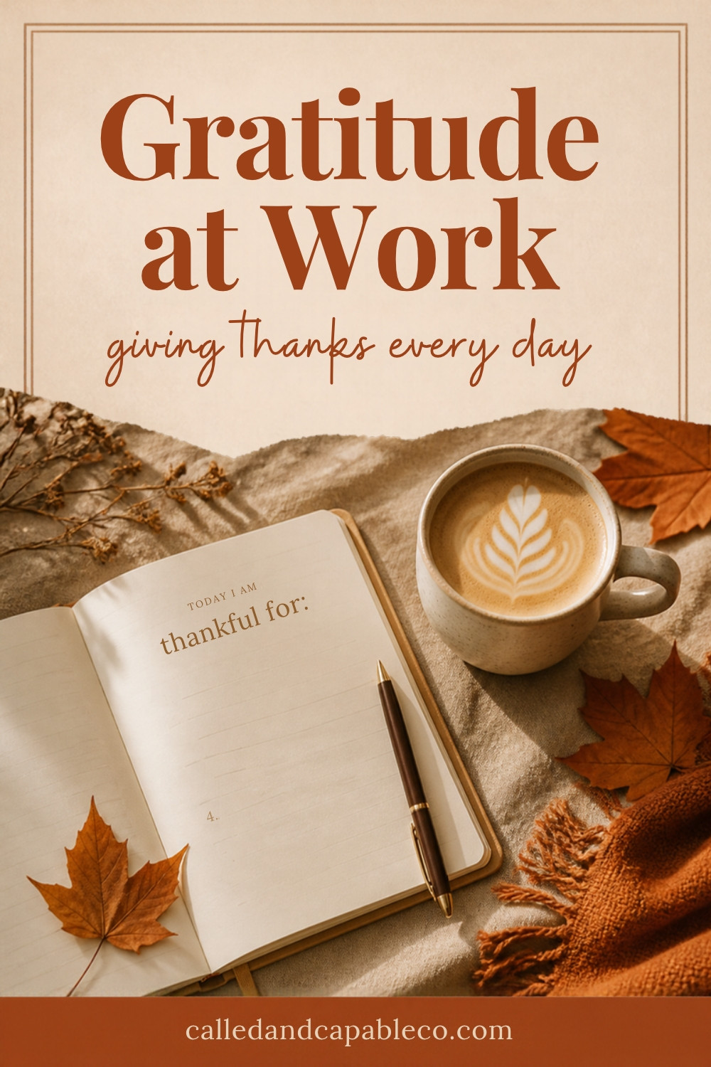 Gratitude at Work: Giving Thanks in All Circumstances
