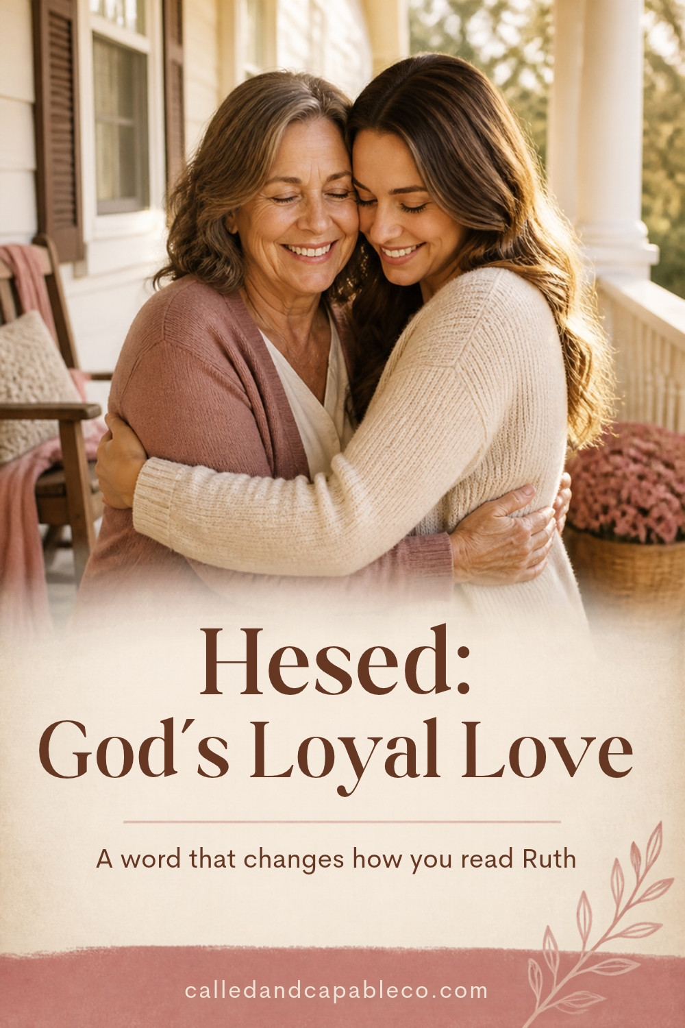 Hesed: God's Loyal Love in the Book of Ruth