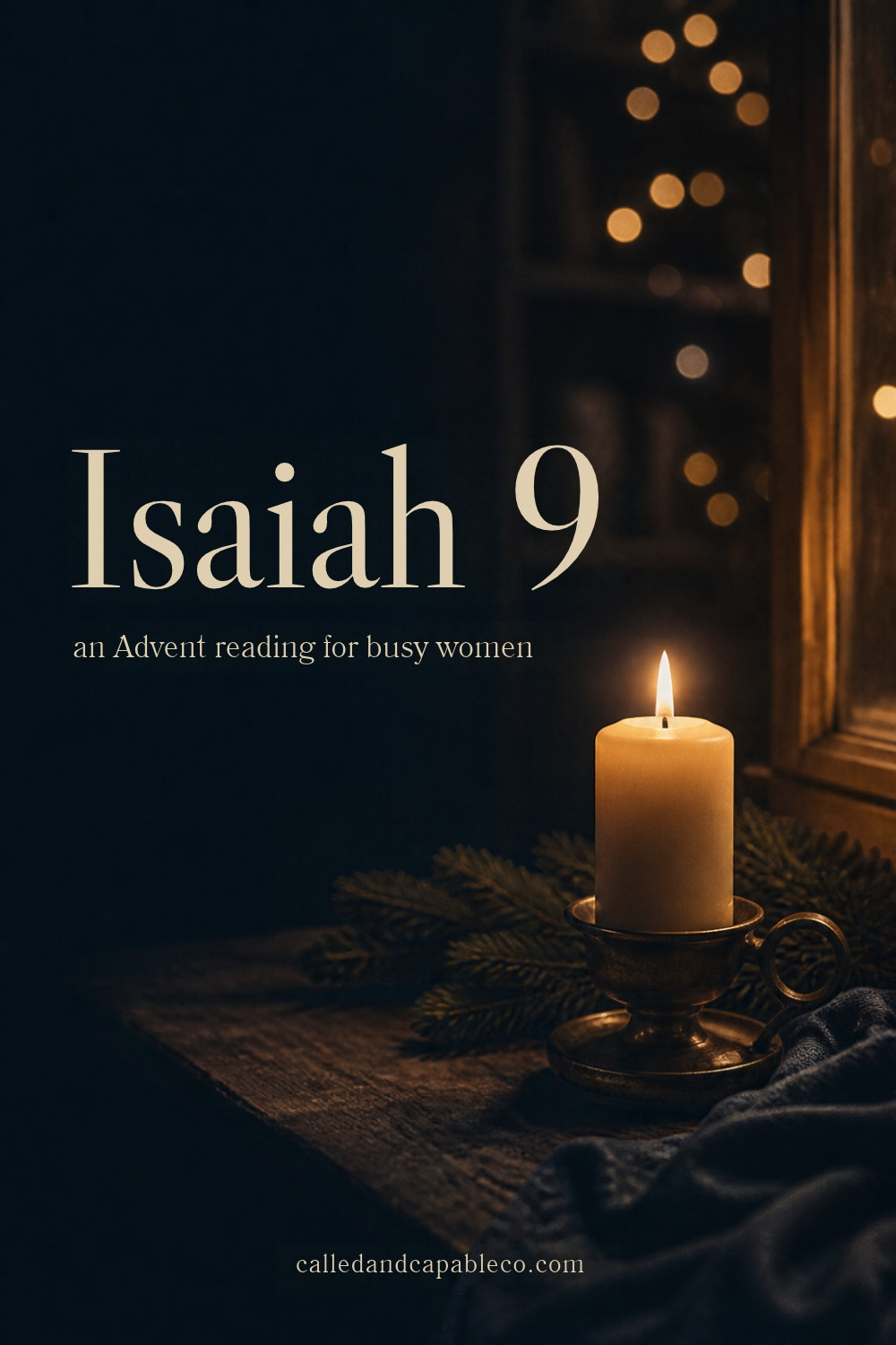 Isaiah 9: An Advent Reading for Working Women