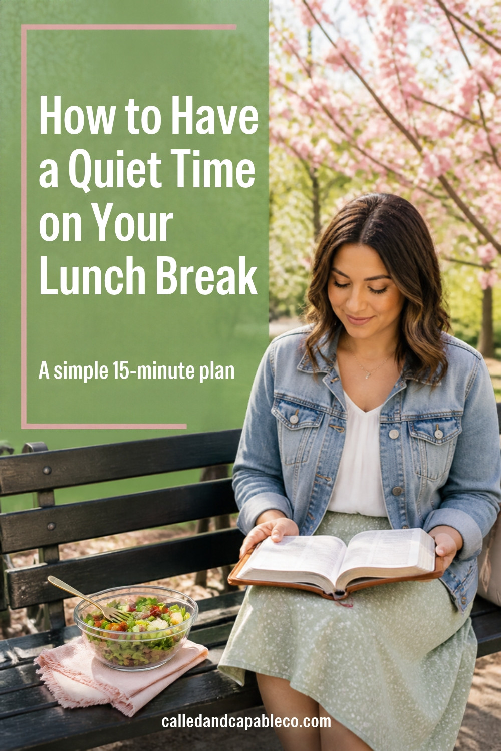 How to Have a Quiet Time on Your Lunch Break