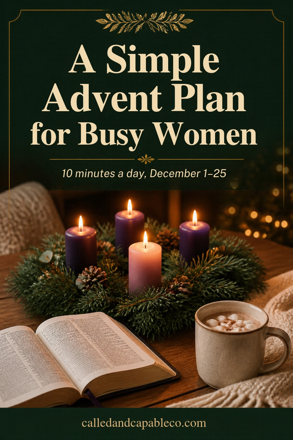 A Simple Advent Devotional Plan for Busy Women