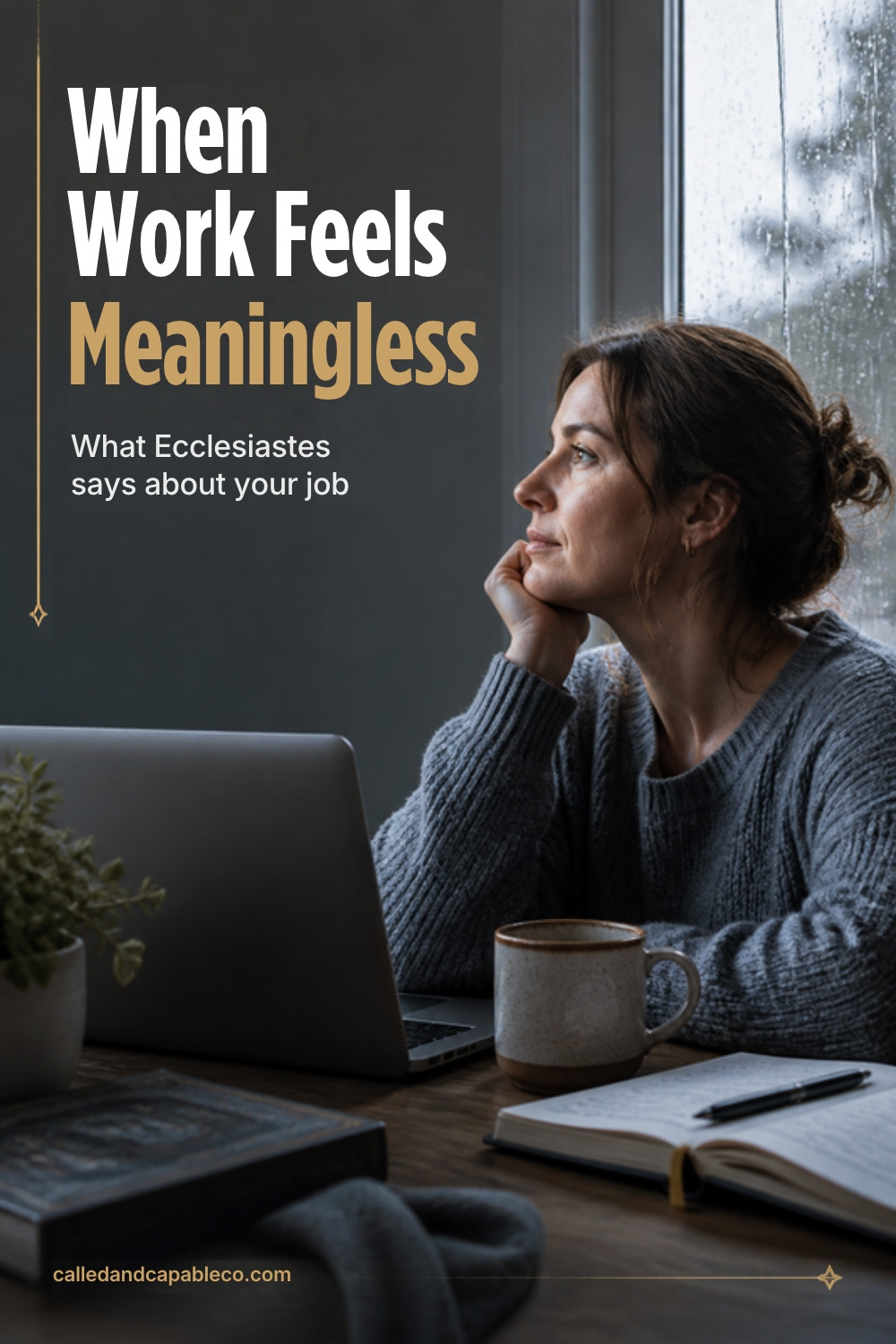 When Work Feels Meaningless: What Ecclesiastes Says